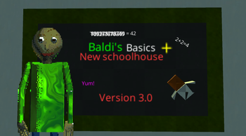 Baldi's Basics new schoolhouse 3.0