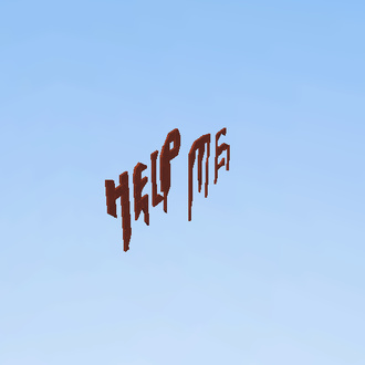 HELP MEEEEE