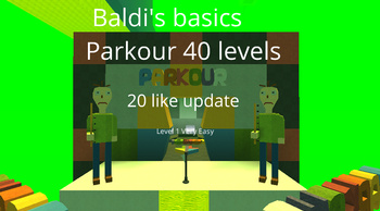 Baldi S Basics Parkour 40 Levels Kogama Play Create And Share
