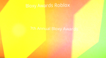 The 7th Annual Bloxy Awards Roblox