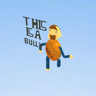 ITS A BULLY