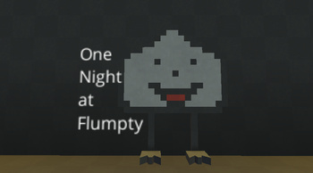 One Night at Flumpty's 3 - KoGaMa - Play, Create And Share