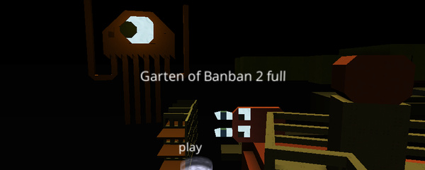 Garten of Banban 2 - KoGaMa - Play, Create And Share Multiplayer Games