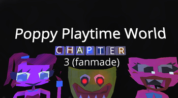 poppy playtime chapter 1,2,3 models - KoGaMa - Play, Create And Share  Multiplayer Games