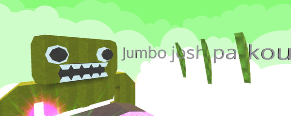 Jumbo josh parkour [30 Levels] - KoGaMa - Play, Create And Share  Multiplayer Games