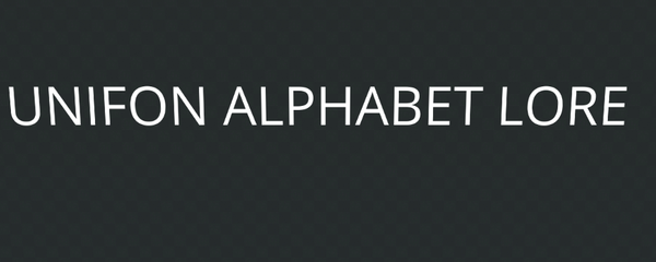 Unifon Alphabet lore 